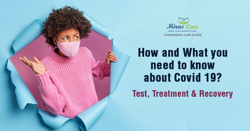 How and What you need to know about Covid 19